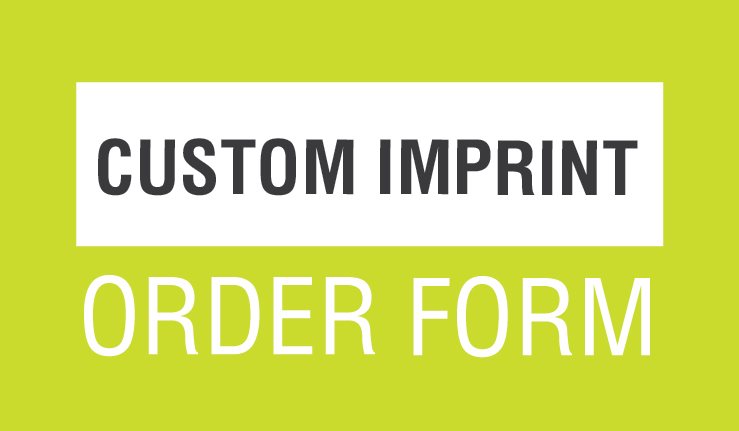Custom Imprint Order Form